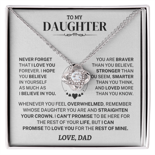 Gift For Daughter From Dad, "Never Forget That I Love You", Knot Necklace